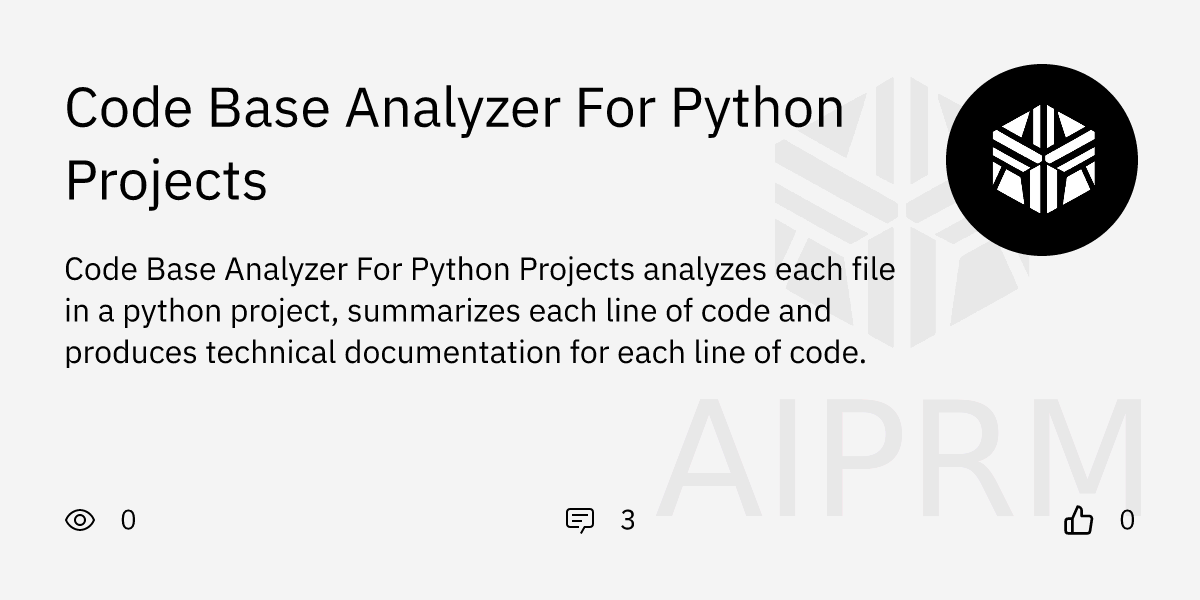 GPT "Code Base Analyzer For Python Projects" - AIPRM for ChatGPT