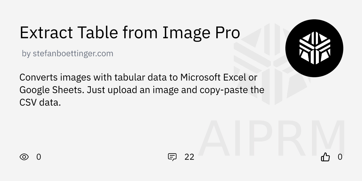 Gpt extract table from image pro by stefanboettinger aiprm