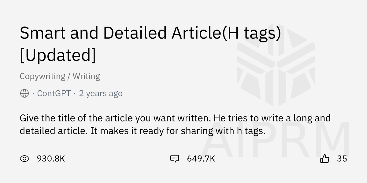 Prompt "Smart and Detailed Article(H tags) [Updated]" by "ContGPT