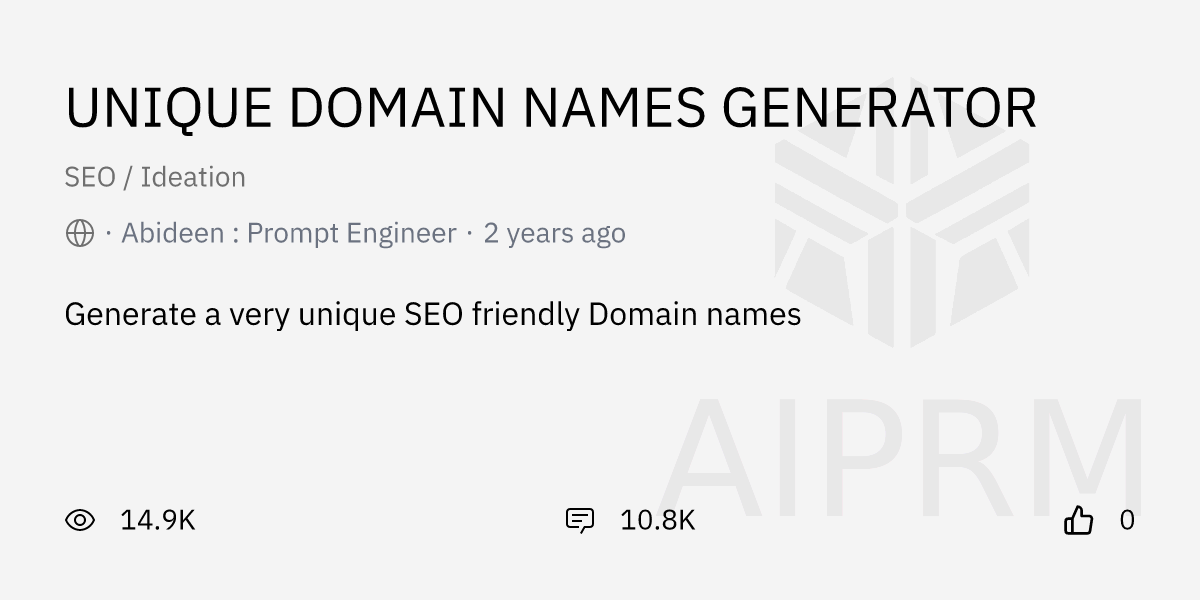 prompt-unique-domain-names-generator-by-abideen-prompt-engineer