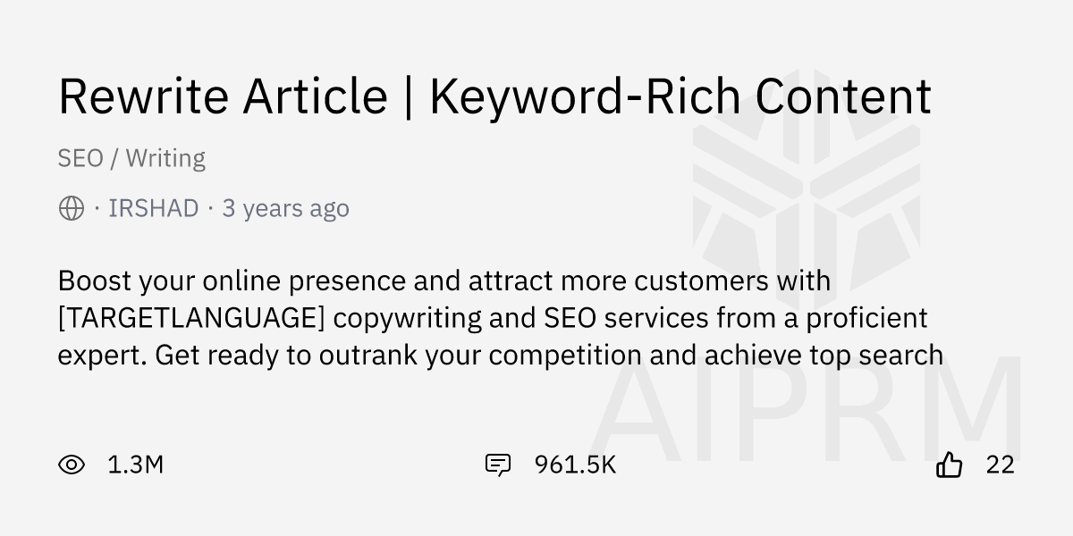 Prompt rewrite article keyword rich content by irshad aiprm for