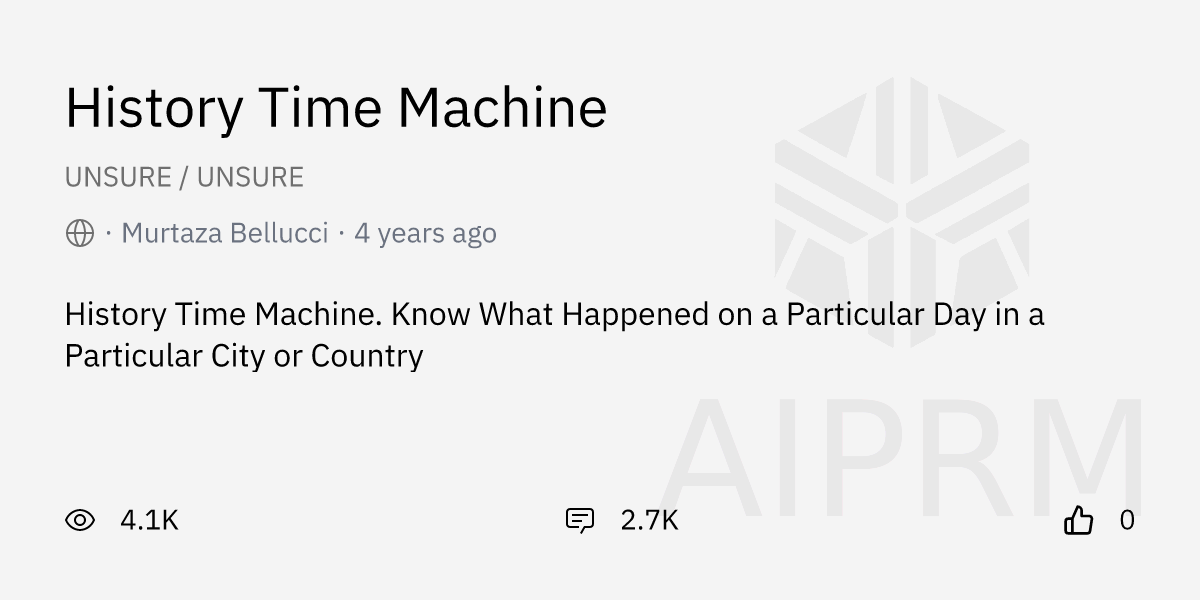 Prompt "History Time Machine" by "Murtaza Bellucci" - AIPRM for ChatGPT