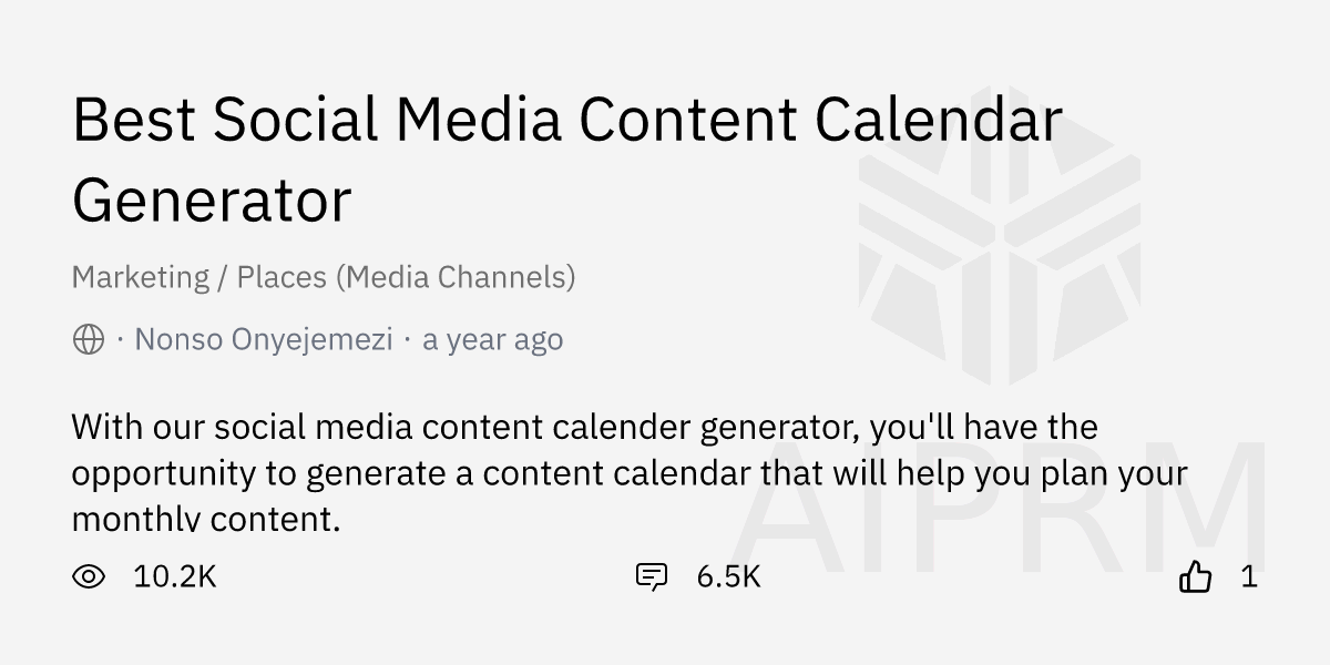 Prompt "Best Social Media Content Calendar Generator" by "Nonso