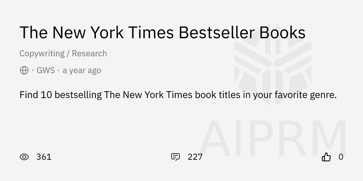 Prompt "The New York Times Bestseller Books" by "GWS" AIPRM for ChatGPT