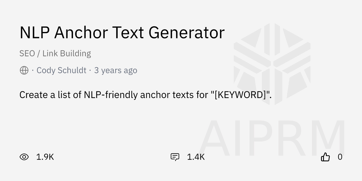 Prompt "NLP Anchor Text Generator" by "Cody Schuldt" AIPRM for ChatGPT