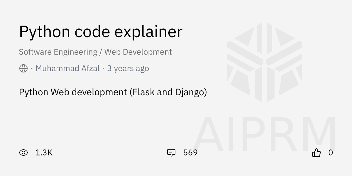 Prompt "Python code explainer" by "Muhammad Afzal" - AIPRM for ChatGPT