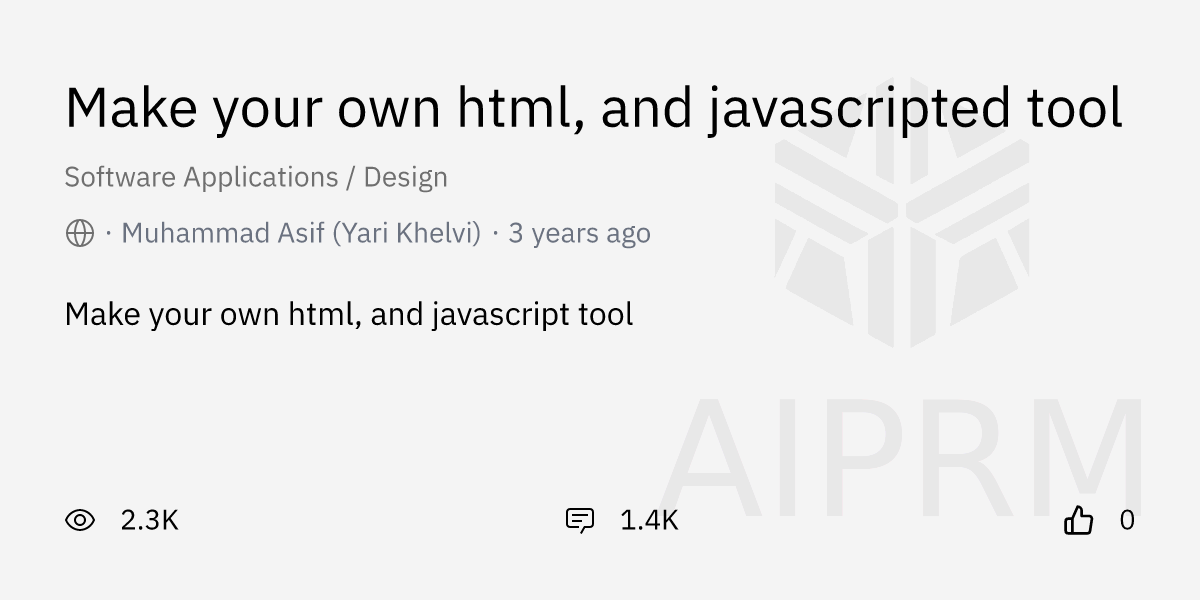 Prompt "Make your own html, and javascripted tool" by "Muhammad Asif ...