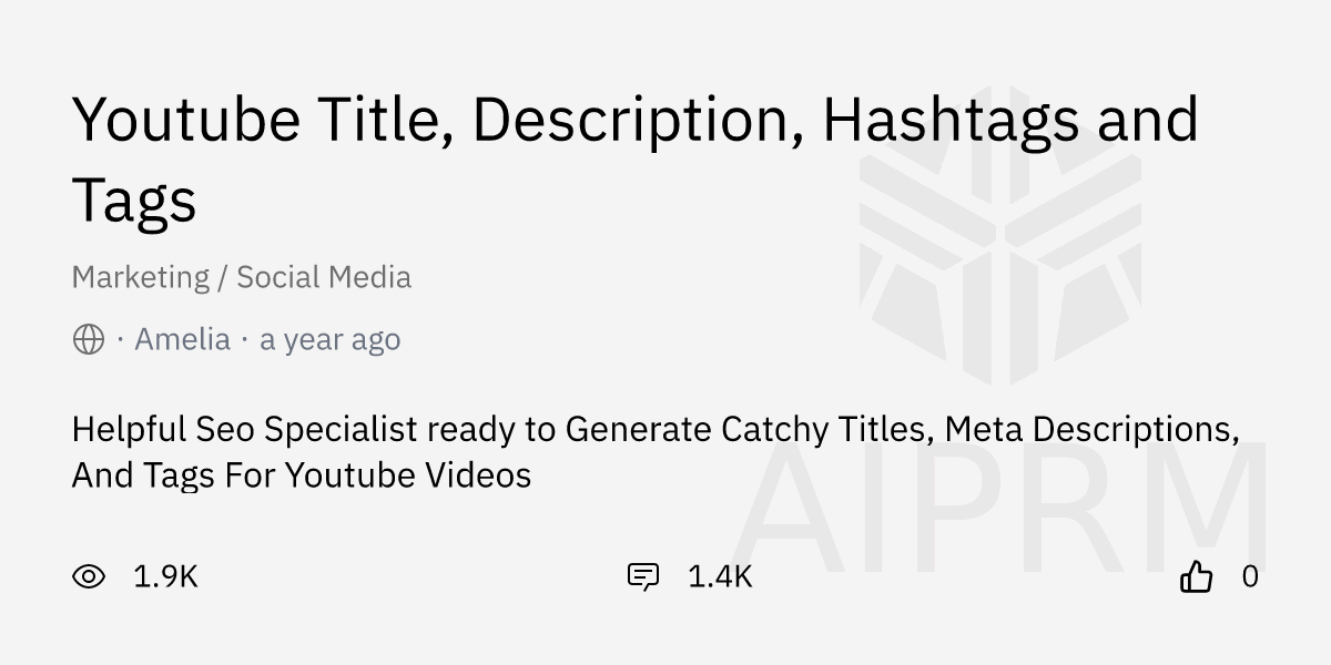 Prompt "Youtube Title, Description, Hashtags and Tags" by "Amelia