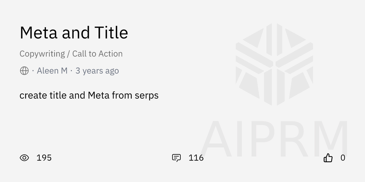 Prompt "Meta and Title" by "Aleen M" - AIPRM for ChatGPT