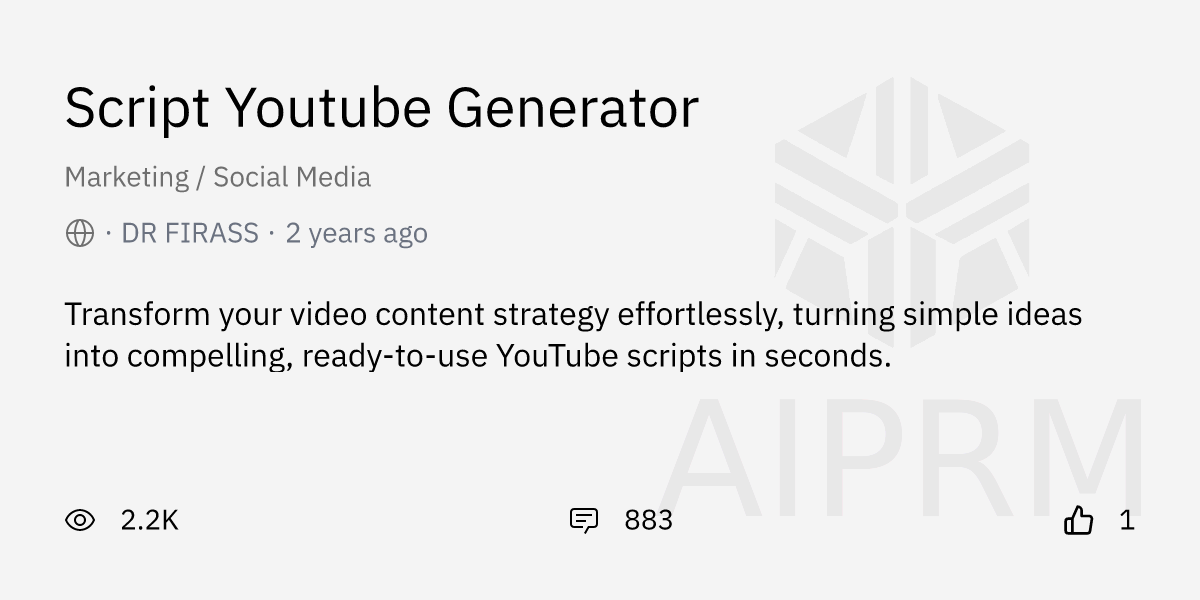 Prompt "Script Youtube Generator" by "DR FIRASS" - AIPRM for ChatGPT